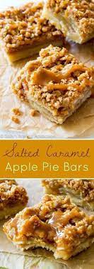 Apple Pie Is My Favorite Dessert But Baking This Classic Dessert As Bars Is So Much Easier Happy 4th Desserts Salted Caramel Apple Pie Apple Dessert Recipes
