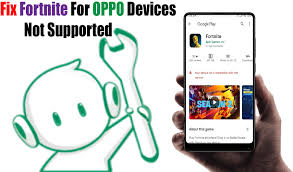 Gamers familiar with the original game and are fans, and newcomers, will happily discover that they had prepared a corporate style graphics. Install Fortnite On Oppo Devices Fix Fortnite Device Not Supported Gsm Full Info