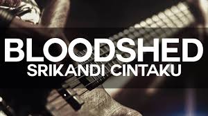 Fotograf srikandi cintaku live planet hollywood. Bloodshed Srikandi Cintaku Lirik Lagu High Quality Chords Chordify