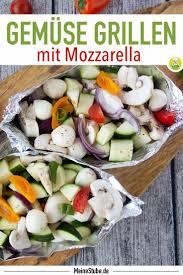 Gemuse Packchen Mit Mozzarella Fur Den Grill Meinestube Rezept Grillen Rezepte Vorspeisen Rezepte Rezepte