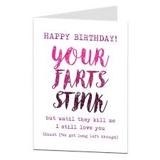 These funny ultimate funny birthday wishes will surely put a smile on the face of the reader. What To Write In A Birthday Card Funny Silly Rude Ideas