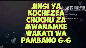Check spelling or type a new query. Jinsi Ya Kuchezea Makalio Ya Mwanamke Mpaka Akojoe Jinsi Ya Kusugua G Spot Ya Mwanamke Atalia Kama Mtoto Mdogo