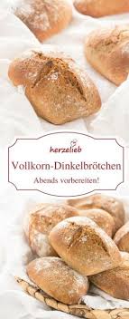 Vollkorn Dinkelbrotchen Uber Nacht Ein Toller Start In Den Tag Rezept Dinkelbrotchen Rezept Rezepte Brot Backen Rezept
