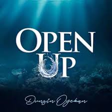 Open Up By Dunsin Oyekan Mp3 Download Christian Music