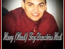 Memories of Henry "Hank" Troy Demetrius Hook