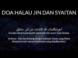 Savesave jin dan syaitan for later. Doa Halau Jin Dan Syaitan Youtube