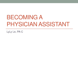 The american academy of pas (aapa) is the national professional society for pas in the united states. Becoming A Physician Assistant Ppt Download