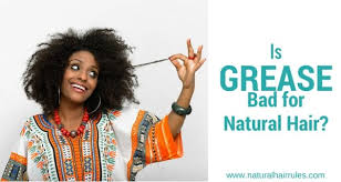 Helps strengthen hair, promote rapid hair growth and protect/restore damaged hair (large 16oz). Is Grease Really Bad For Natural Hair Natural Hair Rules