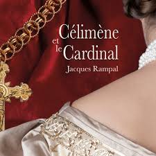 CELIMENE ET LE CARDINAL
