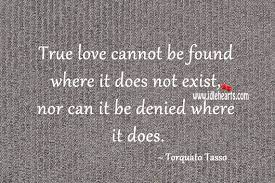 True Love Cannot Be Found Where It Does Not Exist Idlehearts