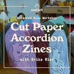 Cut Paper Accordion Zines for RISO — Outlet PDX