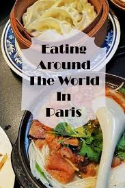 Eating Around The World In Paris Follow Me Away Travel Eating Paris Food Best Street Food