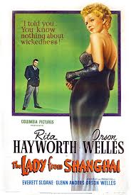 Rita Hayworth And Orson Welles In The Lady From Shanghai 1947 Movie Posters Old Movie Posters Classic Movie Posters