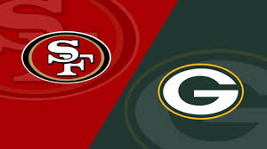 Green Bay Packers At San Francisco 49ers Preview 11 24 19