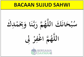 Bacaan Sujud Sahwi Tata Cara Hukum Dan Sebab Sebabnya