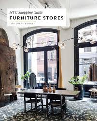The Best Furniture Stores In Nyc For Every Budget Nyc Furniture Furniture Stores Nyc Furniture Store