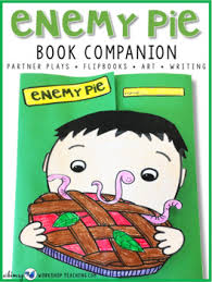 Jeremy ross is about to get a big slice of enemy pie. Enemy Pie A Book Companion 65 Pages By Whimsy Workshop Teaching