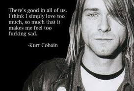 Kurt Cobain Nirvana Quotes Kurt Cobain Quotes Kurt Cobain
