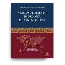 Kajian ahli ideologi menganai sejarah rizab tanah melayu yg merunsingkan org melayu ditanan melayu.apakah benar yg disampaikan seperti didalam video ini. Buy Sejarah Tamadun Alam Melayu Jilid 1 Asal Usul Melayu Induknya Di Benua Sunda Seetracker Malaysia