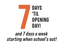 Shoppe 10 days mit rabatten von bis zu 60% rabatt bei otrium. 7 Days Till Opening Day And 7 Days A Week Starting When School S Out Timbertop