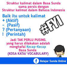 Selain contoh, di atikel ini akan dijelaskan terlebih dulu pengertian serta ciri dari kalimat pasif tindakan dalam bahasa indonesia. Struktur Kalimat Dalam Basa Sunda Belajar Sunda Online Facebook