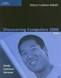 An integral author for the successful shelly cashman series since 2001, he has presented at the annual customer conference, the shelly cashman series institute, as well as other customer events. Available Titles Skills Assessment Manager Sam Office 2007 Ser Discovering Computers By Thomas J Cashman Gary B Shelly And Misty E Vermaat 2007 Perfect Brief Edition For Sale Online Ebay