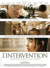 L Intervention La Naissance Du Gign Film Films Complets Film D Action