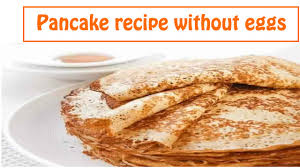 Yes you can make pancakes with out eggs here is the recipe you need 1 1/4 all purpose flour 1 tablespoon baking powder 1 tablespoon sugar 1/4 teaspoons salt 1 cup nonfat milk 2 tablespoon vegetable oil 2 tablespoon water. Pancake Recipe Without Eggs Youtube