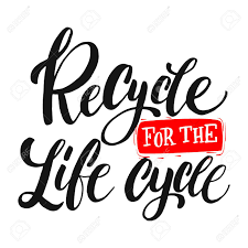 After several quotes, gutter helmet was the only. Recycle For The Life Cycle Vector Quote Lettering About Eco Royalty Free Cliparts Vectors And Stock Illustration Image 148303533