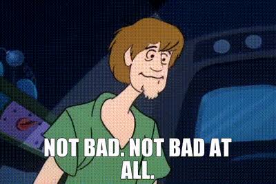 YARN | Not bad. Not bad at all. | Scooby Doo, Where Are You! (1969) -  S01E05 Decoy for a Dognapper | Video gifs by quotes | 69262d32 | 紗
