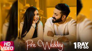 1 Day To Go Pre Wedding Dilpreet Dhilon Desi Crew Releasing 21st Feb 2018 Speed Records Youtube