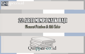 Dalam mimpi pun datangnya seorang melihat siluman ular dalam mimpi bisa menjadi satu hal yang menyenangkan tetapi ada juga mimpi yang menyeramkan. 22 Arti Mimpi Naik Haji Menurut Primbon Ahli Tafsir