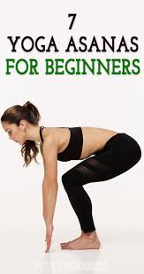 7 Simple Yoga Asanas For Beginners Fittyfoodies Yoga Asanas Yoga Benefits Easy Yoga