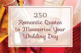 250 Exquisite Romantic Quotes To Charm Your Partner On Your Wedding Day Wedding Marketing Karva Chauth Mehndi Designs Mehndi Artist