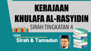 Timbul perpecahan aliran pemikiran yang memberi kesan. Kerajaan Khulafa Al Rasyidin Youtube