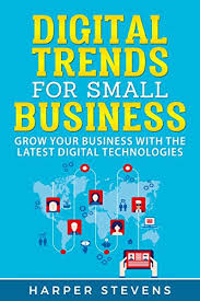 Home » blog » amazon & marketplaces » 8 amazon trends that impacted advertisers in 2020. Digital Trends For Small Business Grow Your Business With The Latest Digital Technologies English Edition Ebook Stevens Harper Amazon De Kindle Shop