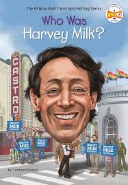 Who Was Harvey Milk?: Grinapol, Corinne A., Who HQ, Copeland, Gregory:  9781524792787: Books