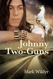 Johnny Two-Guns ebook by Mark Wildyr