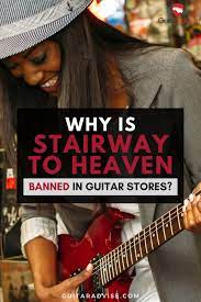 Why Is Stairway To Heaven Banned In Guitar Stores Guitar Store Easy Guitar Songs Guitar