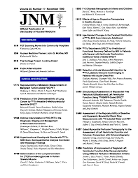 Volume 40, Number 11â€¢November 1999 Official Publication of the Society of  Nuclear Medicine 11N PETScanning Moves Into Comm
