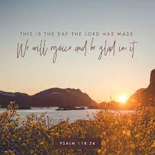 23 this is the lord's doing; Psalm 118 24 This Is The Day Which The Lord Hath Made We Will Rejoice And Be Glad In It King James Version Kjv Download The Bible App Now