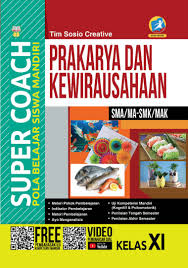 I am a new student in this school. Super Coach Pola Belajar Siswa Mandiri Prakarya Dan Kewirausahaan Sma Ma Smk Mak Kelas Xi Book By Tim Sosio Creative Gramedia Digital