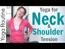 Yoga For Neck Shoulder Tension Youtube Shoulder Tension Yoga Benefits