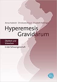 Ab wann tritt übelkeit in der schwangerschaft auf und wann lässt sie wieder nach? Ubelkeit In Der Schwangerschaft Hyperemesis Gravidarum Anna Hubrich Christiane Braun Amazon De Bucher