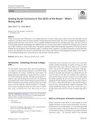Carcinoma in situ stage, microscopic appearance, and ability to spread. Pdf Grading Ductal Carcinoma In Situ Dcis Of The Breast What S Wrong With It