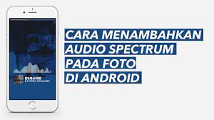 Jadi tampilannya akan membentuk frekuensi yang naik turun tergantung dengan suara pada backsound tersebut. Cara Membuat Audio Spectrum Di Android Inwepo