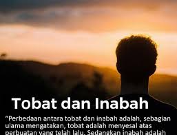 Apa Perbedaan Tobat Dan Inabah Membaca Sahabat Hukum