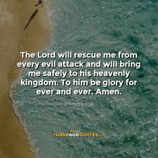 See more ideas about rescue quotes, rescue, animal quotes. 2 Timothy 4 18 Thank God Quotes Thank God Quotes