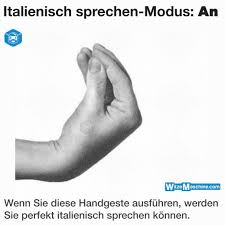 Italiener Witze Italienisch Lernen Handgeste Picdump Italiener Witze Urkomische Zitate