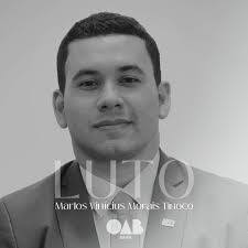 A OAB da Bahia lamenta profundamente o falecimento do advogado Marlos  Vinícius Morais Tinoco, integrante do Conselho Consultivo da Jovem  Advocacia da OAB-BA ao tempo em que se solidariza com familiares, amigos
